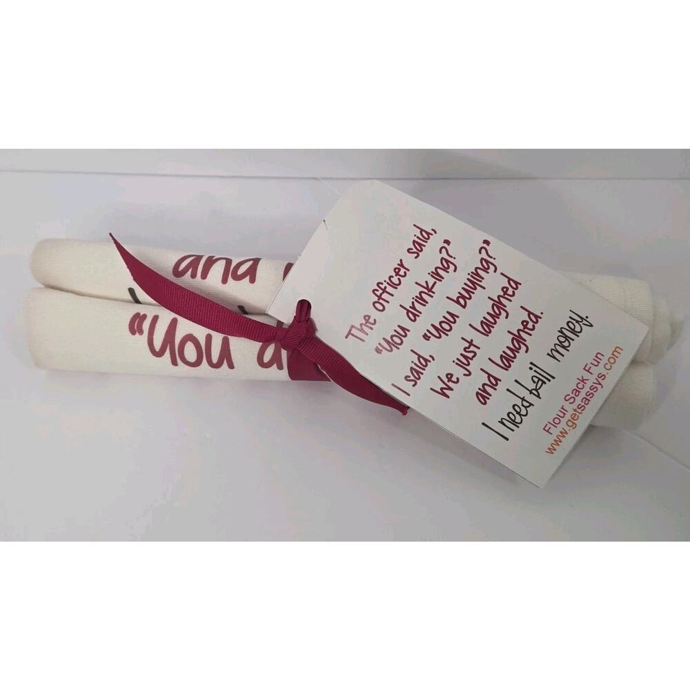 Flour Sack Fun Funny Kitchen Towel You Drinking You Buying 100% Cotton USA